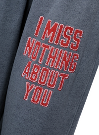I MISS NOTHING ABOUT YOU ALEX PANT